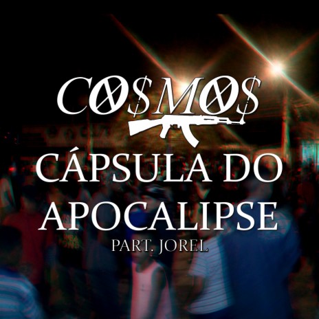 Cápsulas do Apocalipse ft. Jorel | Boomplay Music