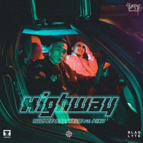 Highway ft. FIIXD | Boomplay Music