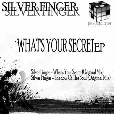 What's Your Secret (Original Mix)