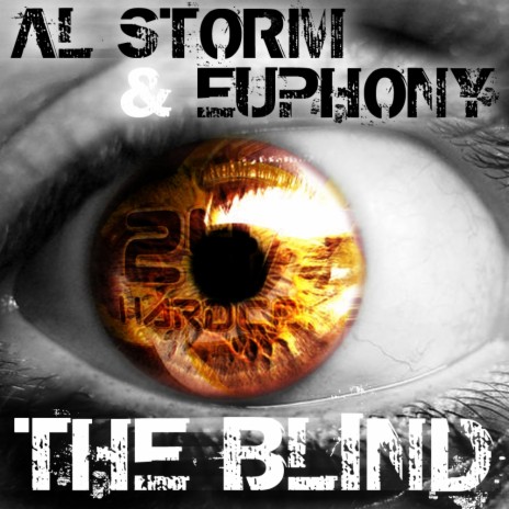 The Blind (Edge Of The World) (Original Mix) ft. Euphony | Boomplay Music