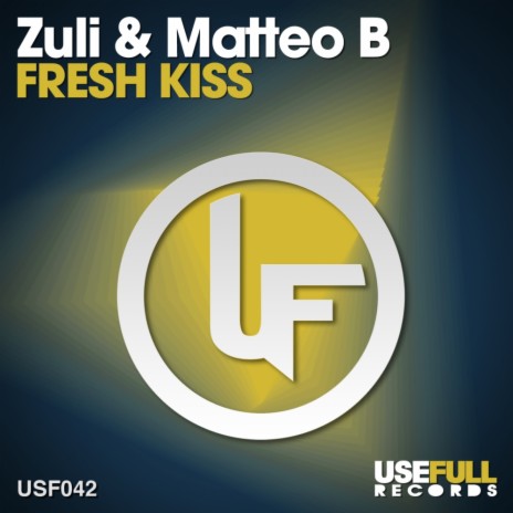 Fresh Kiss (Underground Dub) ft. Matteo B | Boomplay Music