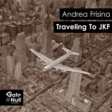 Traveling To Jfk (Original Mix)
