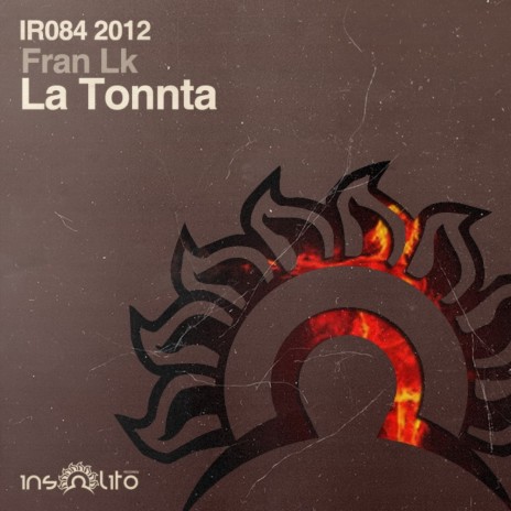 La Tonnta (Original Mix) | Boomplay Music