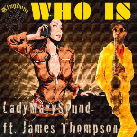 Who Is (DJ George B Drum Mix) ft. James Thompson | Boomplay Music