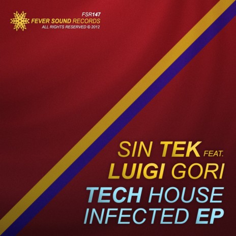 Tech House Infected (Original Mix) ft. Sin Tek