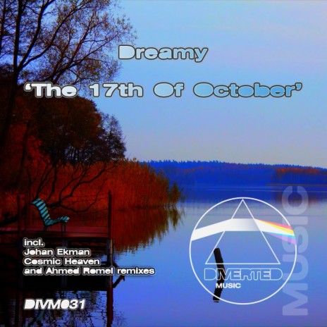The 17th Of October (Cosmic Heaven Remix)
