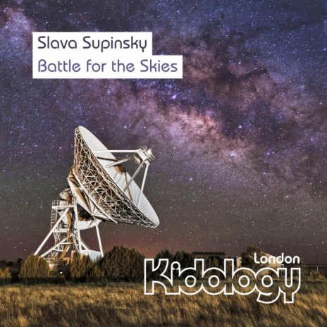 Battle For The Skies (Original Mix) | Boomplay Music