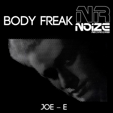 Body Freak (Original Mix) | Boomplay Music