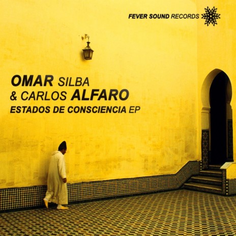 Estados de Consciencia (Original Mix) ft. Carlos Alfaro