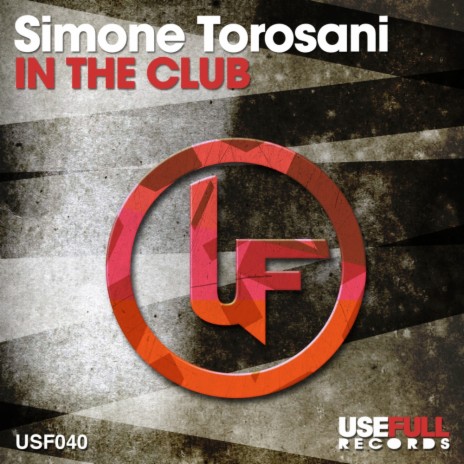 In The Club (Samuele Buselli Hard Dub Mix)