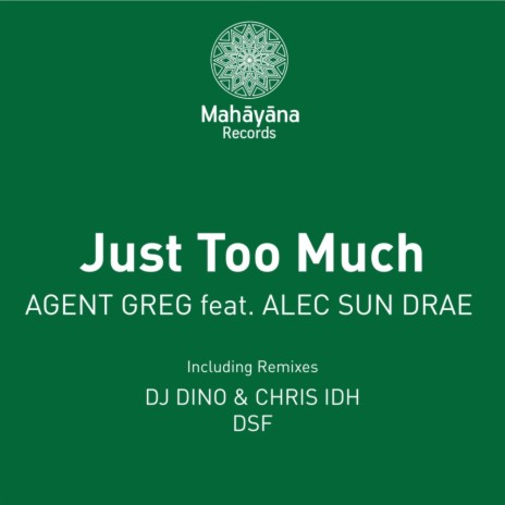 Just Too Much (DJ Dino & Chris IDH Remix) ft. Alec Sun Drae | Boomplay Music