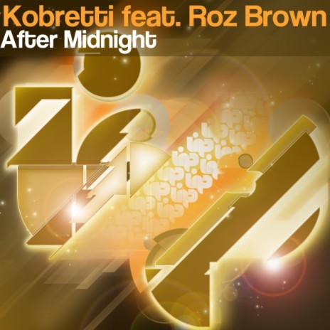 After Midnight (Original Mix) ft. Roz Brown