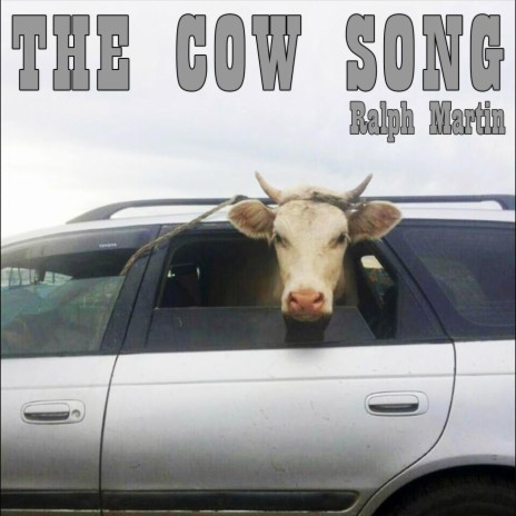 The Cow Song | Boomplay Music