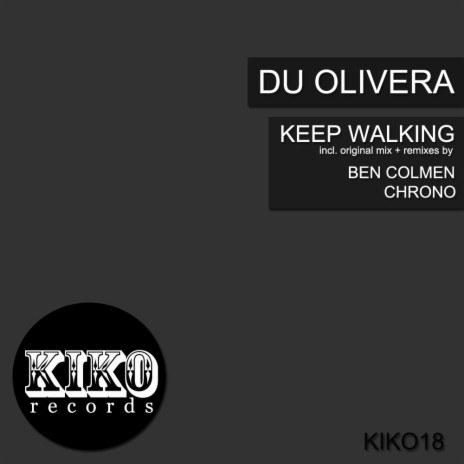 Keep Walking (Original Mix)