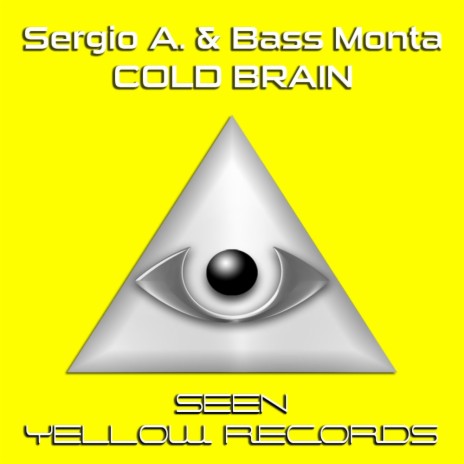Cold Brain (Original Mix) ft. Bass Monta