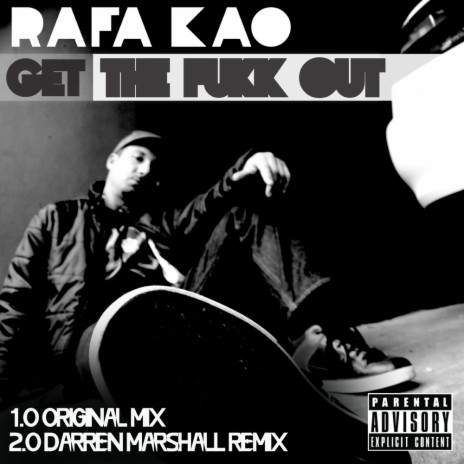 Get The Fukk Out (Darren Marshall Remix) | Boomplay Music
