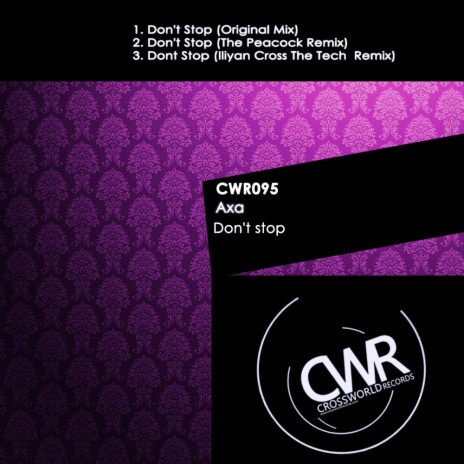 Don't Stop (Iliyan Cross The Tech Remix)