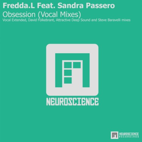 Obsession (Attractive Deep Sound Remix) ft. Sandra Passero