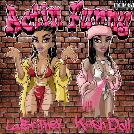 Actin' Funny (feat. Kash Doll) | Boomplay Music