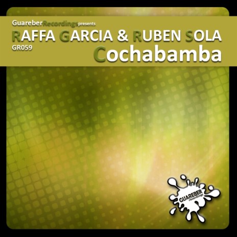 Cochabamba (Ivan Gomez & Nacho Chapado Mix) ft. Ruben Sola | Boomplay Music