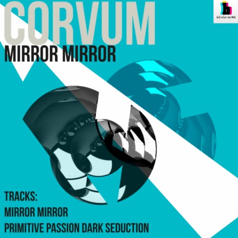 Mirror Mirror (Original Mix)