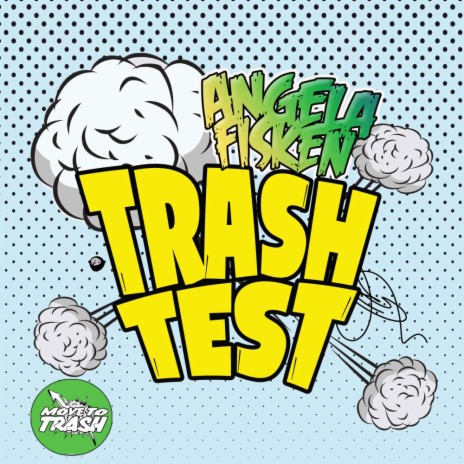 Trash Test (Greg Churchill 2006 Remix) | Boomplay Music