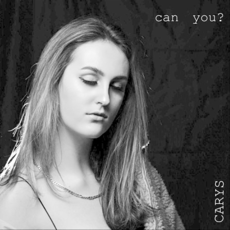 Can You? | Boomplay Music