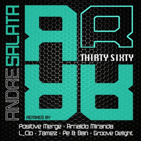 Thirty Sixty (Jamez Remix)