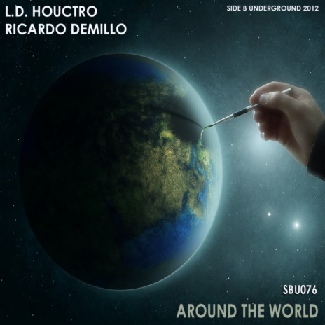 Around The World (Original Mix) ft. Ricardo Demillo | Boomplay Music