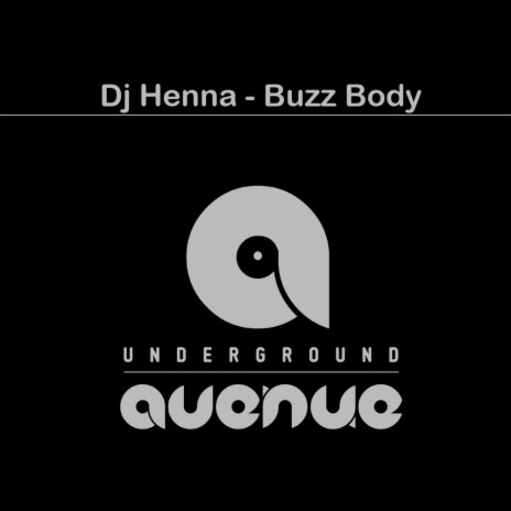 Buzz Body (Original Mix)