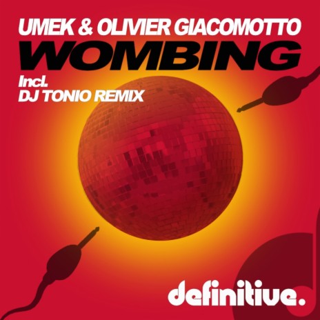 Wombing (DJ Tonio Remix) ft. Olivier Giacomotto | Boomplay Music