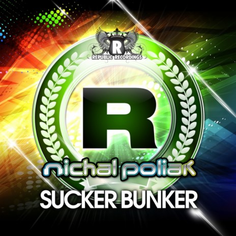 Sucker Bunker (Original Mix) | Boomplay Music