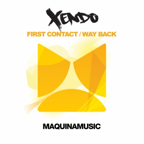 First Contact (Original Mix) | Boomplay Music