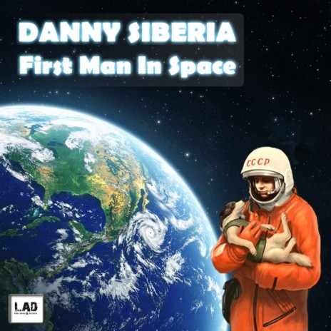 First Man In Space (Original Mix)