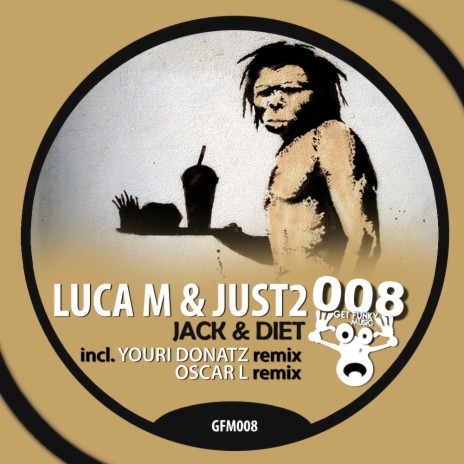 Jack & Diet (Oscar L Remix) ft. JUST2