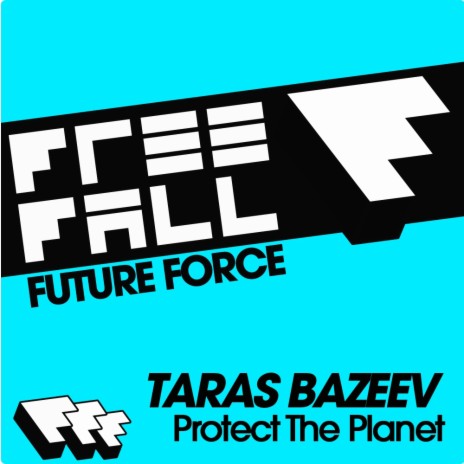 Protect The Planet (Original Mix)