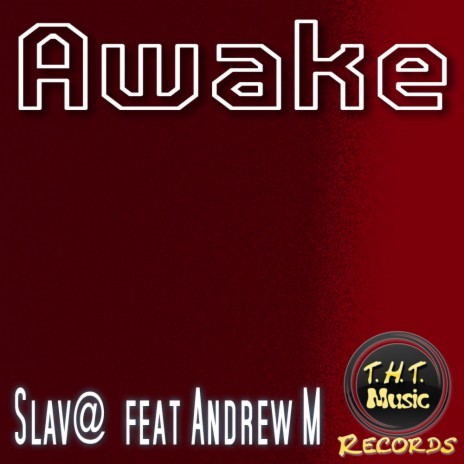 Awake (Original Mix) ft. Andrew M