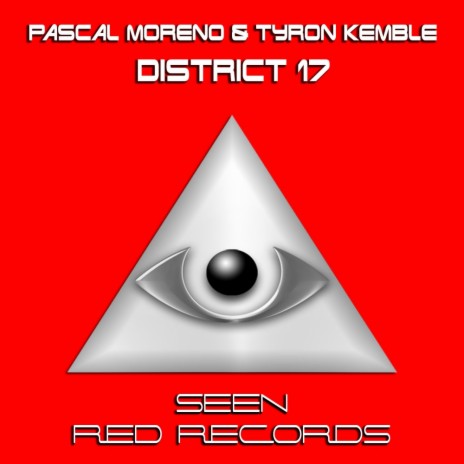 District 17 (Original Mix) ft. Tyron Kemble | Boomplay Music