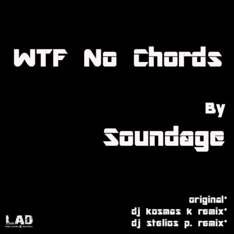 WTF No Chords (Dj Stelios P. Remix)