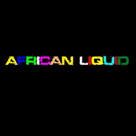 African Liquid (Original Mix)