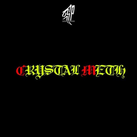 Crystal Meth | Boomplay Music