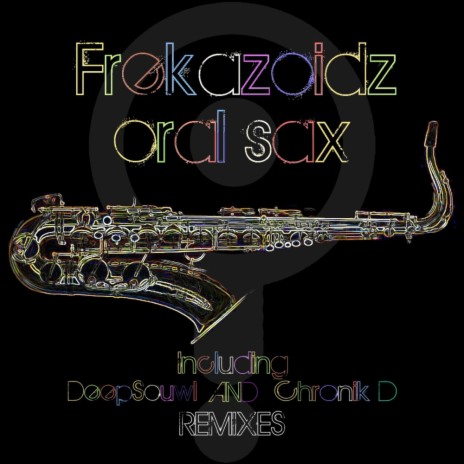 Oral Sax (Original Mix)