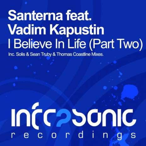 I Believe In Life (Part Two) (Thomas Coastline's B2T Remix) ft. Vadim Kapustin | Boomplay Music