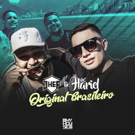 Original Brasileiro ft. MC Hariel | Boomplay Music