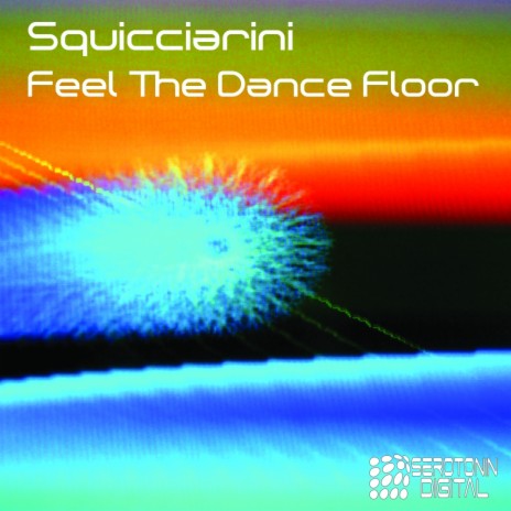 Feel The Dance Floor (Original Mix)