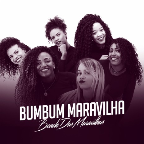 Bumbum Maravilha | Boomplay Music