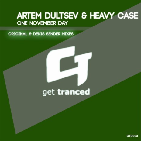 One November Day (Original Mix) ft. Heavy Case