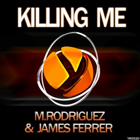Killing Me (Original Mix) ft. James Ferrer