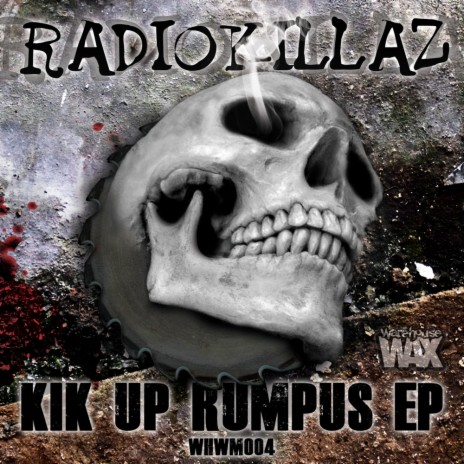 Kik Up Rumpus (Original Mix)