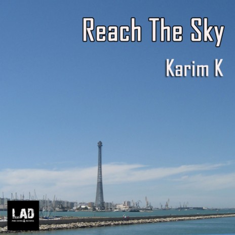 Reach The Sky (Original Mix)